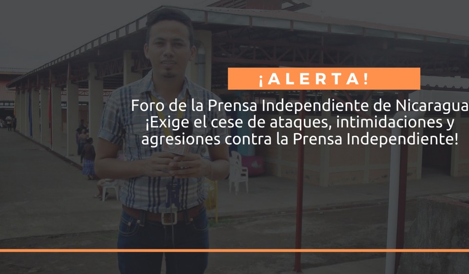 Foro de la Prensa Independiente exige cese de agresiones a periodistas